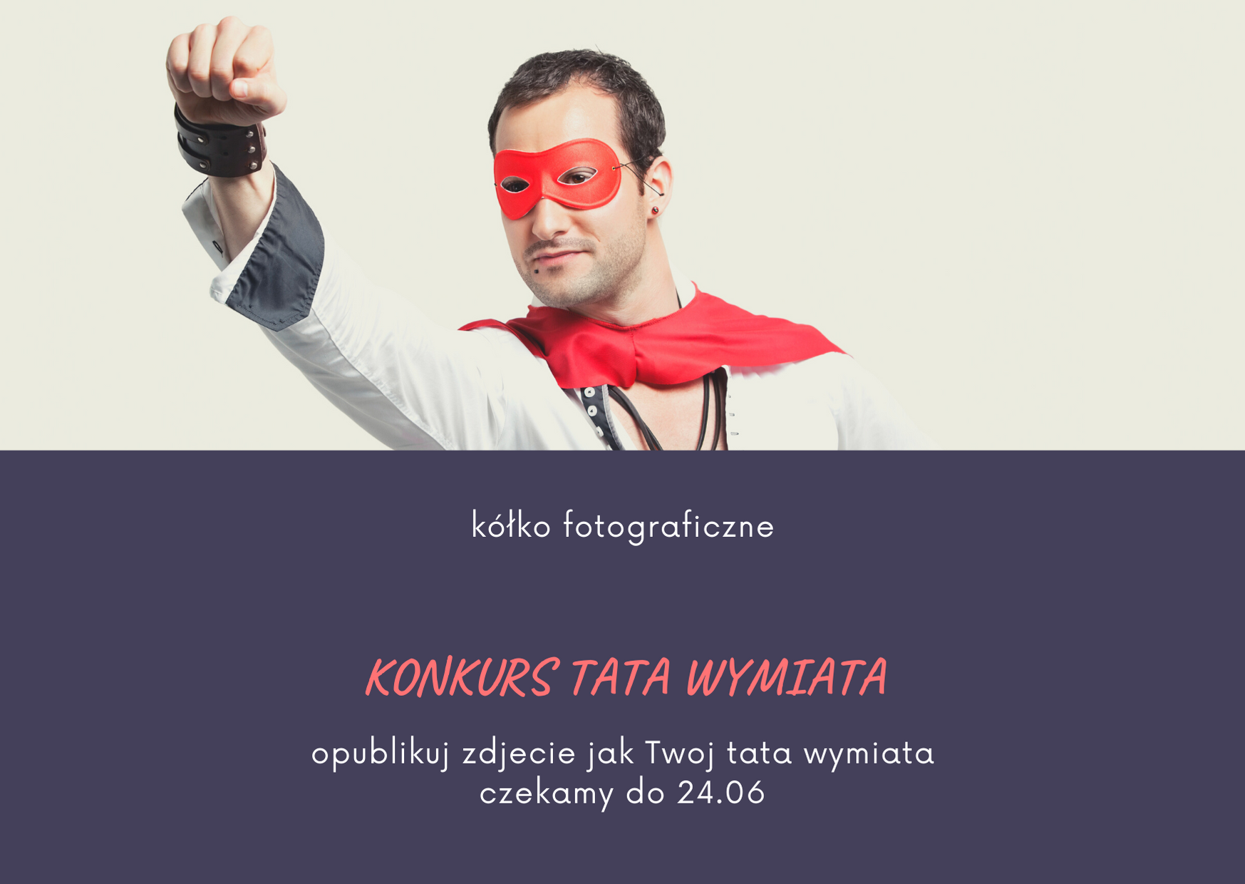 Konkurs foto na Dzień Ojca